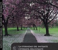 La eternidad del Instante – L’Eternità dell’instante